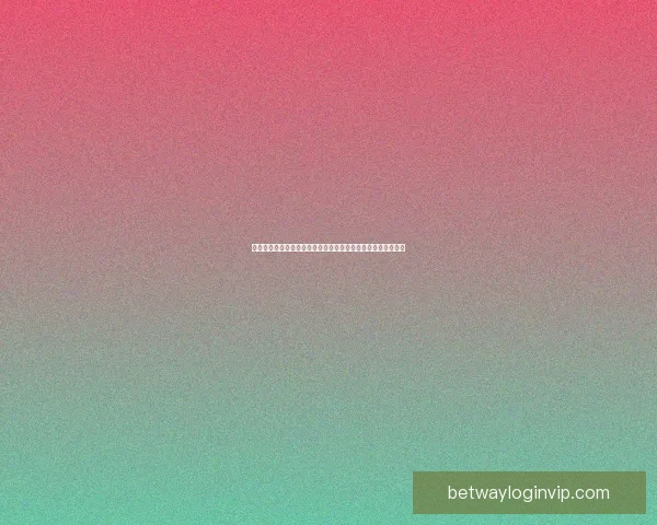 Betway官网最新资讯与全方位博彩体验全面解析指南 Betway官网最新资讯与全方位博彩体验全面解析指南