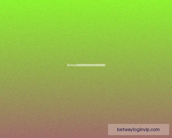 Betway官网最新资讯与全方位博彩体验全面解析指南